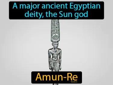 Amun-Re Meaning