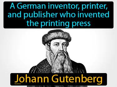 Johann Gutenberg Meaning