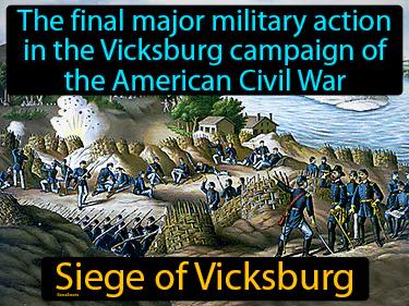 Siege Of Vicksburg Meaning