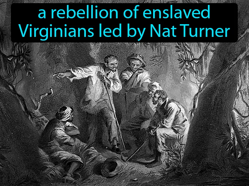 Nat Turners Rebellion Definition Nat Turners Rebellion Definition