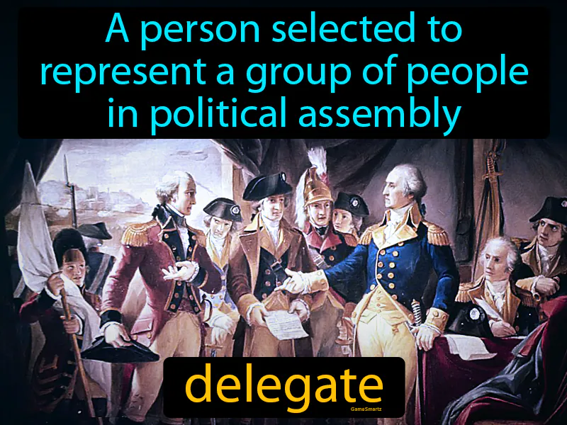 Delegate Definition Delegate Definition