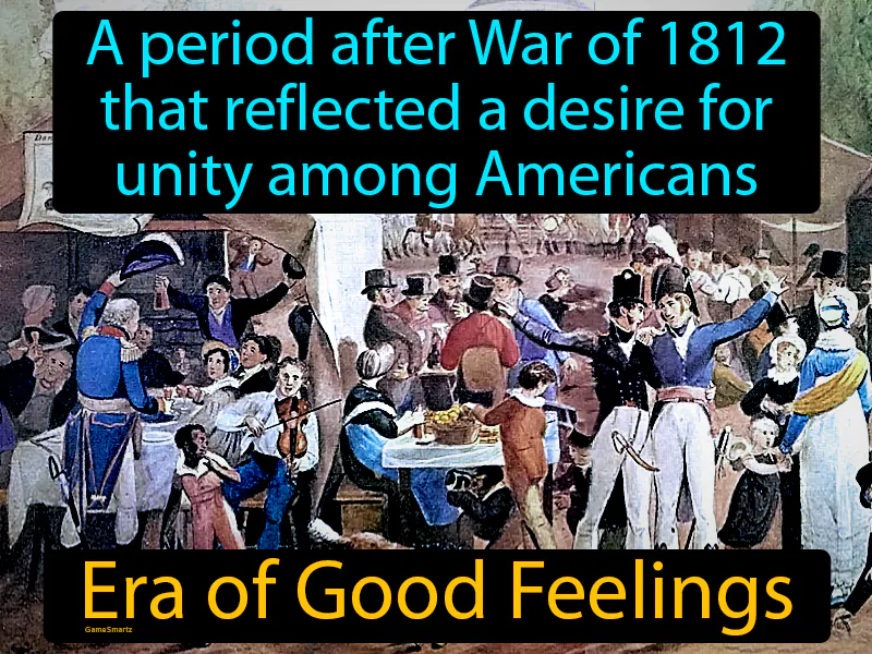 Era Of Good Feelings Definition Era Of Good Feelings Definition
