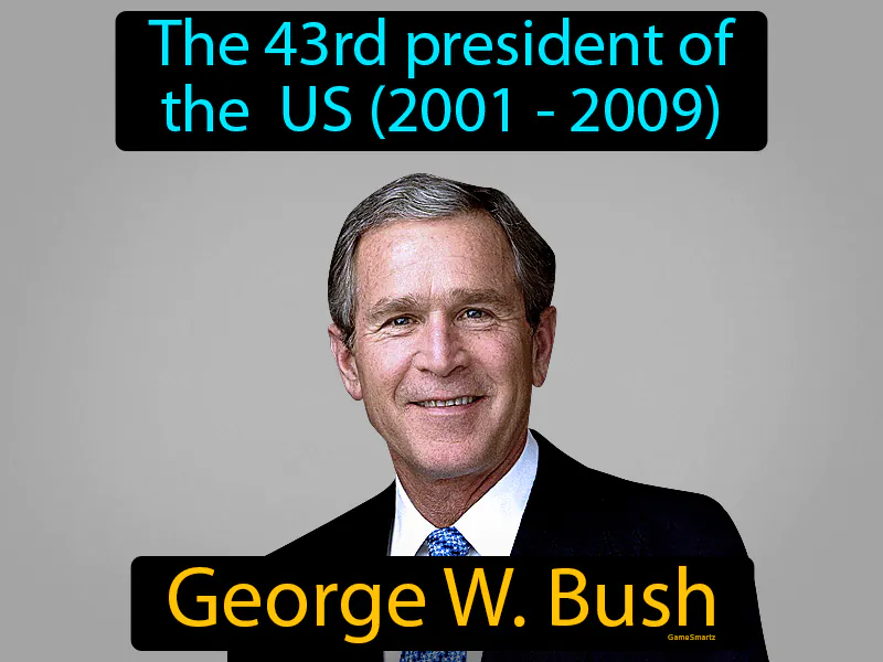 George W Bush Definition George W Bush Definition