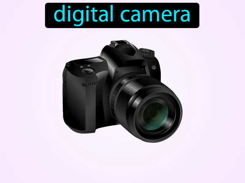 Una Camara Digital Definition Una Camara Digital Definition