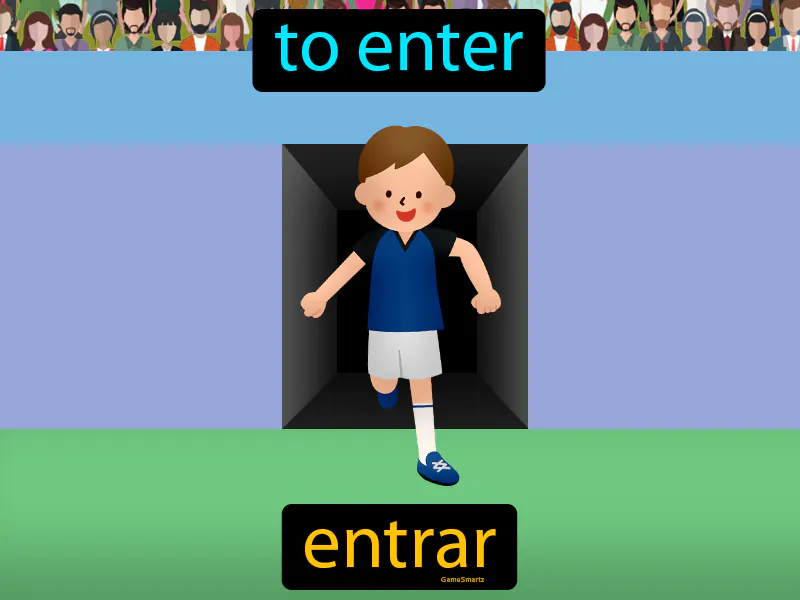 Entrar Definition Entrar Definition